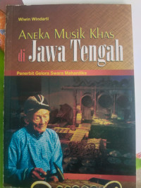 Image of Aneka Musik Khas di Jawa Tengah