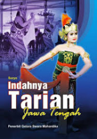 Image of Indahnya Tarian Jawa Tengah
