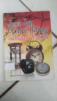 Image of Jenis dan Operasi Hitung Satuan Waktu