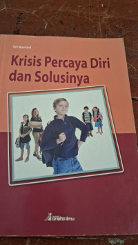 Image of Krisis Percaya Diri dan Solusinya