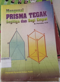 Image of Mengenal Prisma Tegak Segitiga dan Segi Empat