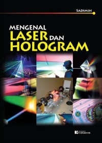 Image of Mengenal Laser dan Hologram