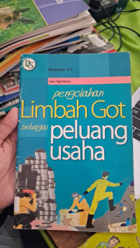 Image of Pengelolaan Limbah Got Sebagai Peluang Usaha