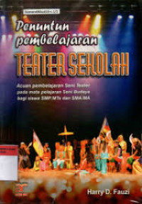 Image of Penuntun Pembelajaran Teater Sekolah