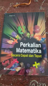 Image of Perkalian Matematika Secara Cepat Dan Tepat