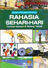 Image of Rahasia Sehari-Hari Temuan-Temuan di Bidang Teknik